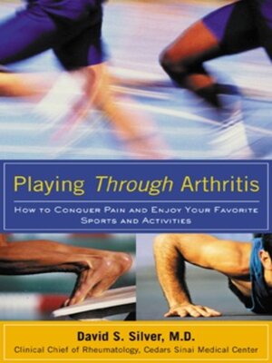 cover image of Playing Through Arthritis